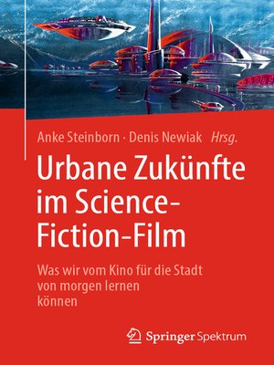cover image of Urbane Zukünfte im Science-Fiction-Film